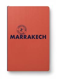 Marrakech | Cachera, Christophe. Auteur