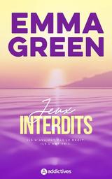 Jeux interdits | Green, Emma. Auteur