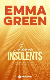 Jeux insolents | Green, Emma. Auteur