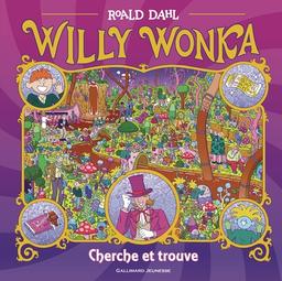 Willy Wonka : cherche et trouve | Sheldon-Dean, Hannah. Auteur