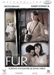 Fur : portrait imaginaire de Diane Arbus | Shainberg, Steven. Metteur en scène ou réalisateur