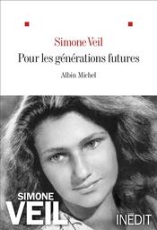 Pour les générations futures | Veil, Simone. Auteur