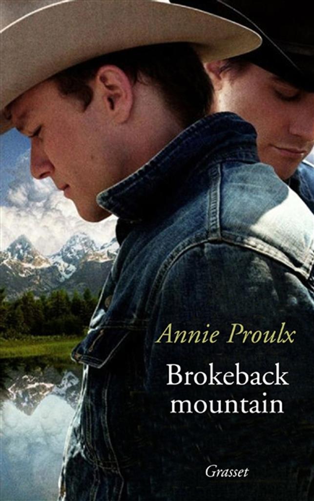 Brokeback Mountain : extrait du recueil Les pieds dans la boue | Proulx, Annie. Auteur