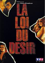 La loi du désir | Almodovar, Pedro. Metteur en scène ou réalisateur