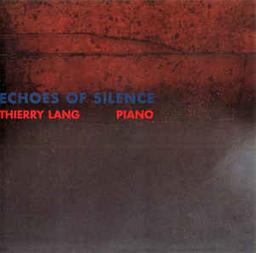 Echoes of silence | Lang, Thierry