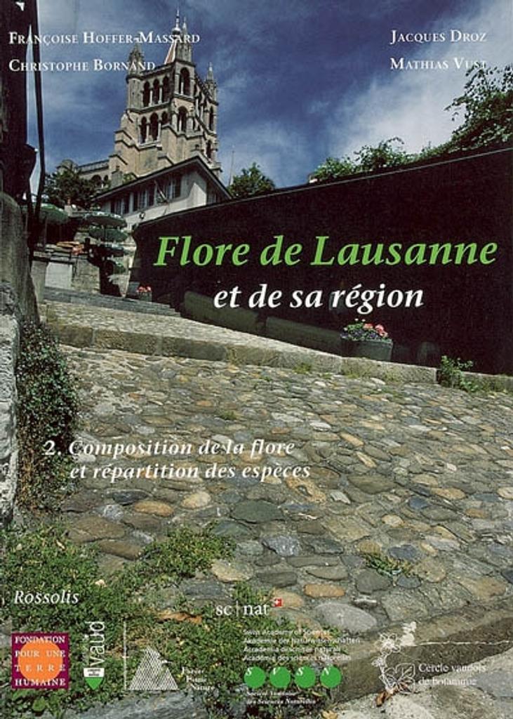 Flore de Lausanne et de sa région : 2. Composition de la flore et répartition des espèces | Hoffer-Massard, Françoise. Auteur